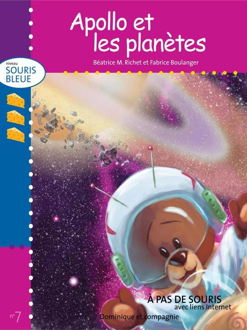 Title details for Apollo et les planètes--Niveau de lecture 4 by Fabrice Boulanger - Available